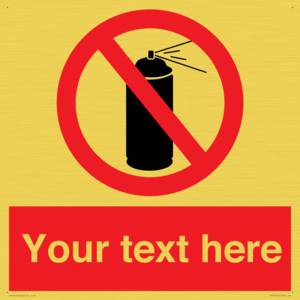 Custom prohibition no aerosol